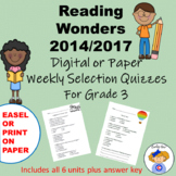 Wonders Reading 2014/2017 Third Grade Weekly Selections Qu