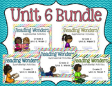 Reading Wonders Unit 6 BUNDLE for 2nd Grade