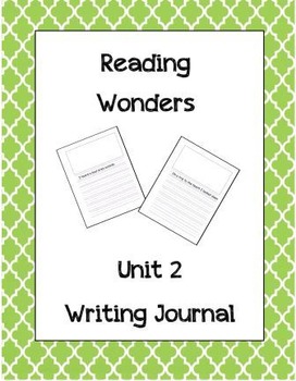 Preview of McGraw Hill Reading Wonders Writing Journal 1st Grade Unit 2