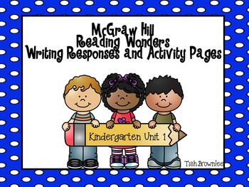 Preview of Reading Wonders Unit 1 Writing Responses and Activity Pages