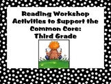 Reading Workshop Activities to Support the Common Core: Th