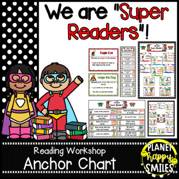 Preview of Reading Workshop Anchor Chart - We are Super Readers using Reading Strategies