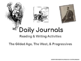 Reading & Writing Activities: The Gilded Age, The West, & 