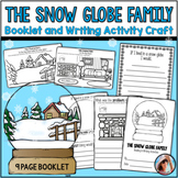 Reading & Writing Activity Craft – The Snow Globe Family