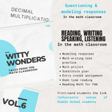 Reading/Writing/ Math Classroom- Witty Wonders (vol 6) - D