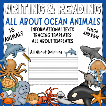 Preview of Reading & Writing Nonfiction - All About Ocean Animals- Tracing, Informational 