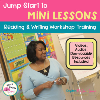 Preview of Reading & Writing Workshop Training For Mini Lessons