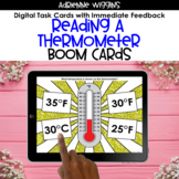 Reading a Thermometer BOOM Cards - Distance Learning