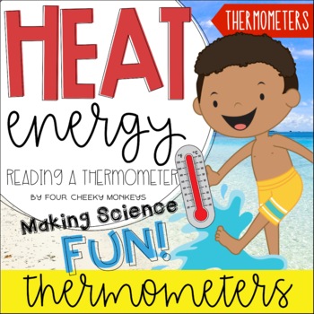 Preview of Reading a Thermometer - Printable Thermometers / Heat Energy
