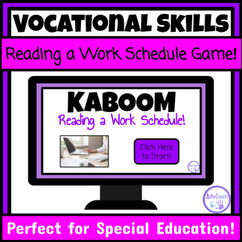 Preview of Reading a Work Schedule Game Vocational Skills Special Education Employment