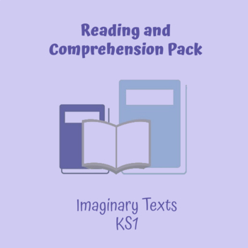 Preview of Reading and Comprehension: Imaginary Texts, KS1