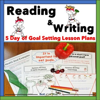 Preview of First and Second Grade Health Unit - Goal Setting - Reading and Opinion Writing