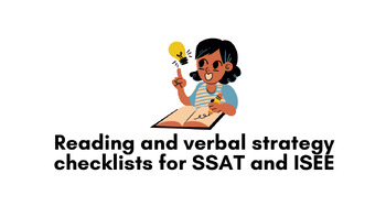 Preview of Reading and Verbal Strategy Checklists for SSAT and ISEE