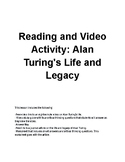 Reading and Video Activity:  Alan Turing's Life and Legacy