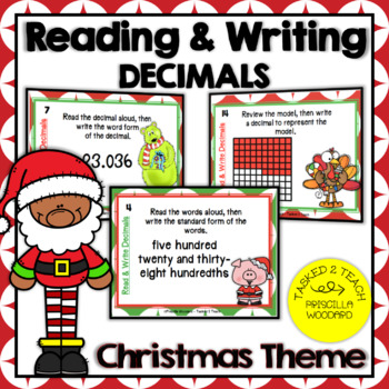 Preview of Reading and Writing Decimals Task Cards - Christmas Theme (5.NBT.A.3)