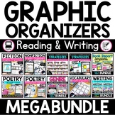 Reading and Writing Graphic Organizers MEGABUNDLE