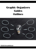 Reading and Writing Guides, Outlines, and Graphic Organizers