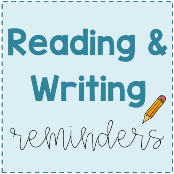 Preview of Reading and Writing Reminders *Editable*