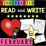 Reading and Writing in Kindergarten Valentine's Day - guid