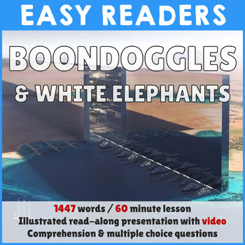 Preview of Reading comprehension - Boondoggles & White elephants - PowerPoint & Worksheet