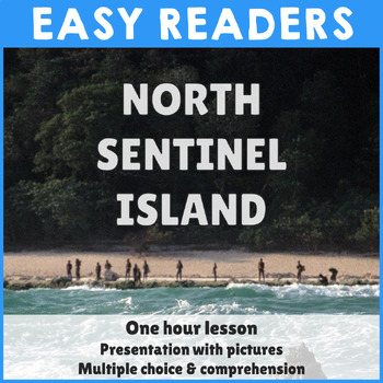 Preview of Reading comprehension - North Sentinel Island - PowerPoint & Worksheet