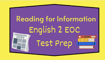 Preview of Reading for Information EOC test Prep review digital resource English 2