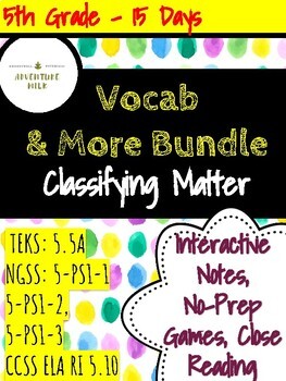 Preview of Science Vocabulary Intensive: Classifying Matter Unit Bundle