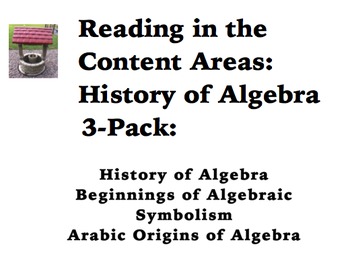 Preview of Reading in the Content Areas:  History of Algebra 3-Pack