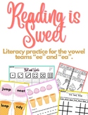 Preview of Reading is Sweet - ee and ea Vowel Teams - Phonics Activities