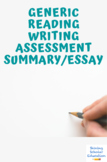 Generic Reading Writing Assessment Summary/Essay