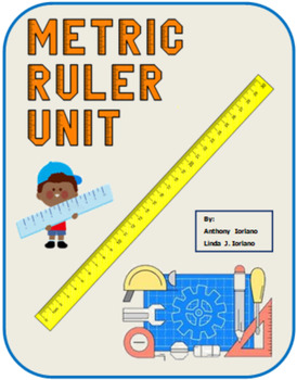 Reading the Metric Ruler by Anthony and Linda Iorlano | TpT