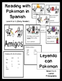 Reading with Pokemon in Spanish - Beginner - AMIGOS