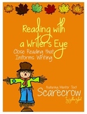 Reading with a Writer's Eye; Scarecrow by Cynthia Rylant
