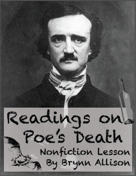 Preview of Edgar Allan Poe’s Death Readings: Focus on Nonfiction Skills, Argument Essay