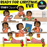 Ready For Christmas Eve - Short Story Clip Art Set {Educli