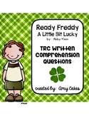 Ready Freddy A Little Bit Lucky TRC Questions