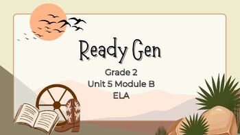 Preview of Ready Gen Grade 2 Lesson Slides Unit 5 Module B Lessons 1-12