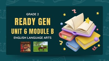 Preview of Ready Gen Grade 2 Lesson Slideshows Unit 6 Module B Lessons 1-12 (all)