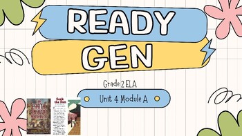 Preview of Ready Gen Grade 2 Slide Shows Unit 4 Module A  All Lessons 1-13