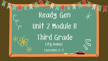 Preview of Ready Gen Grade 3 Lesson Slides for Unit 2 Module B All Lessons 1-18