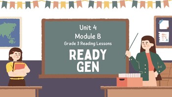 Preview of Ready Gen Grade 3 Slide Shows for U4MB A More Perfect Union Lessons 12-15