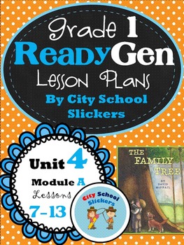 Preview of Ready Gen: Lesson Plans for First Grade: Unit 4 A Lessons 7 to 13