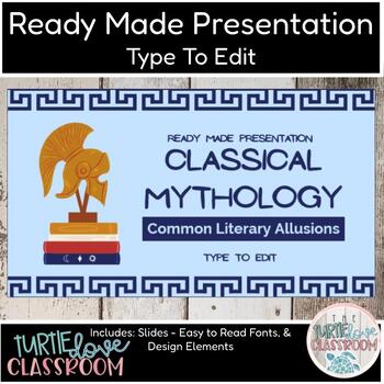 Preview of Ready Made Presentation - Classical Mythology - Ready To Edit! Mini Lesson