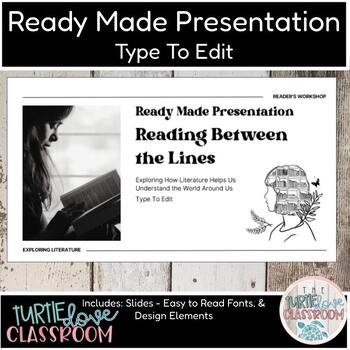 Preview of Ready Made Presentation - Reading Literature - Ready To Edit! Mini Lesson