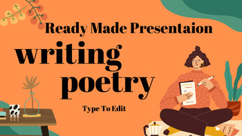 Preview of Ready Made Presentation - Writing Poetry Literature Ready To Edit! Mini Lesson