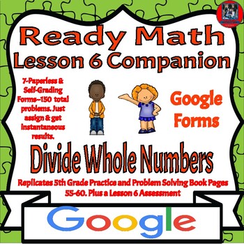 Preview of Ready Math-5th Grade-Lesson 6-Practice/Problems Solving Pages-Division-Google