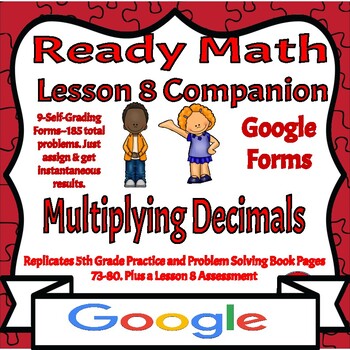 Preview of Ready Math-5th Grade-Lesson 8-Workbook Companion-Multiply Decimals-Google