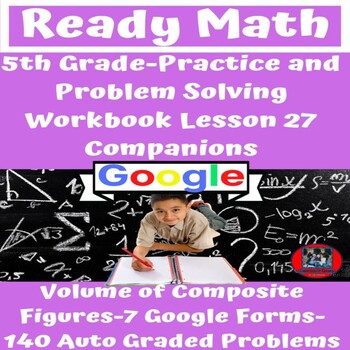 Preview of Ready Math-Lesson 27--5th Gr. Practice & Problem Solving Wkbk Companion-Volume