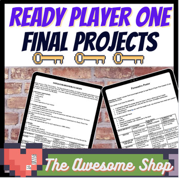 Preview of Ready Player One Final Projects and Essay Prompts