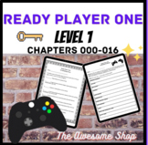 Ready Player One Level 1 Chapters 000-016 Unit Plan